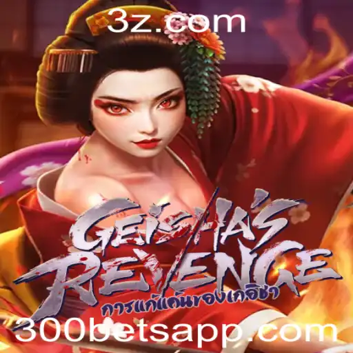 Explore GeishasRevenge: O Emocionante Jogo de Apostas de 300