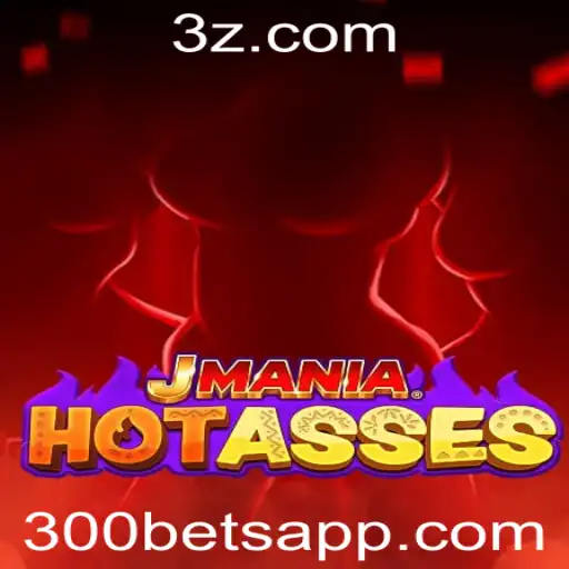 Descubra o Fascinante Universo de JManiaHotAsses com 300 Bet
